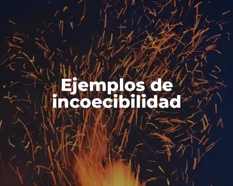Ejemplos de incoecibilidad