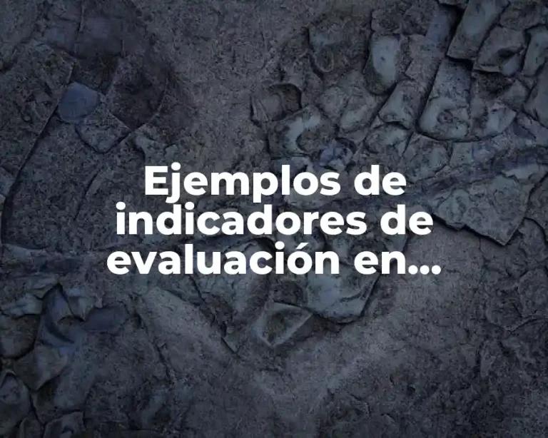 Ejemplos de indicadores de evaluación en educación física
