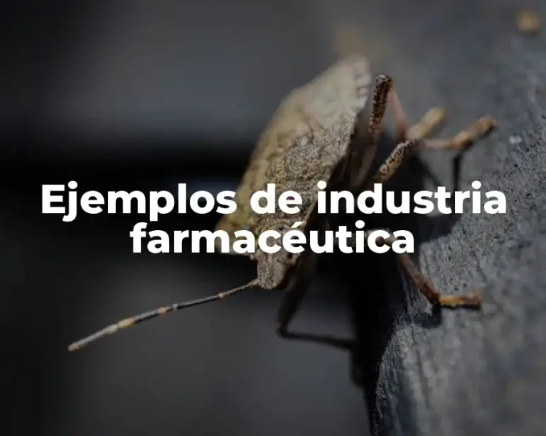 Ejemplos de industria farmacéutica