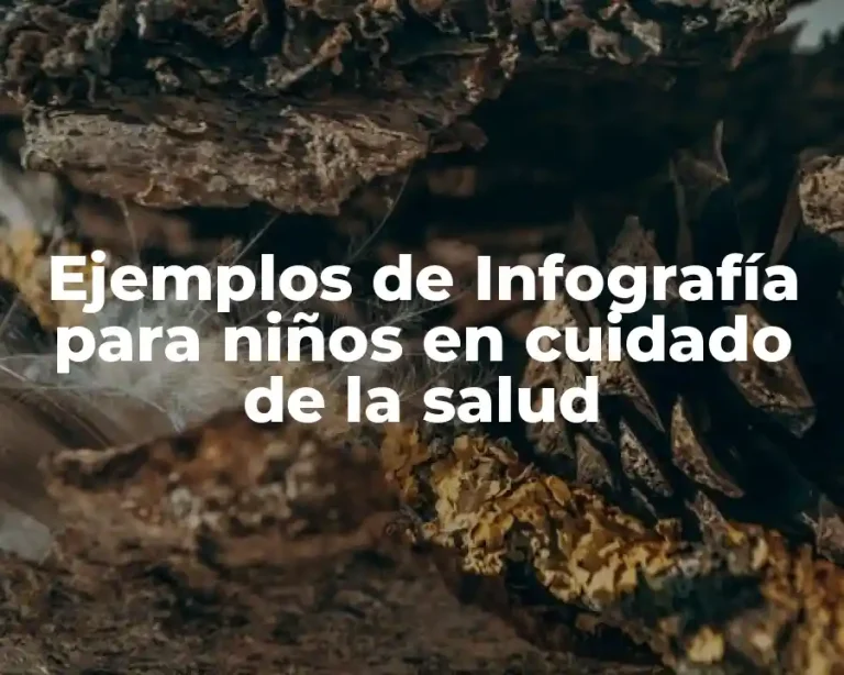 Ejemplos de Infografía para niños en cuidado de la salud