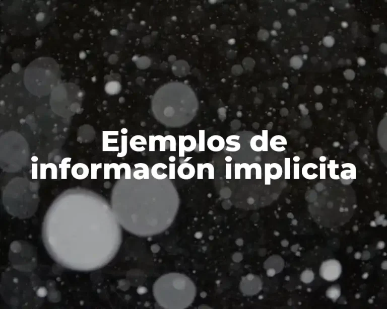 Ejemplos de información implicita