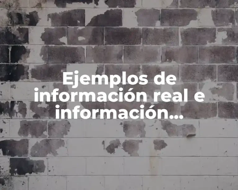Ejemplos de información real e información descontextualizada