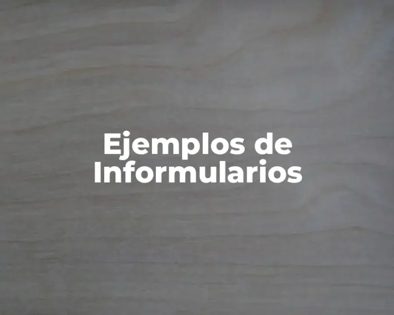 Ejemplos de Informularios
