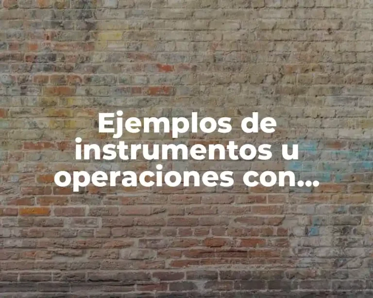 Ejemplos de instrumentos u operaciones con sociedades de inversión