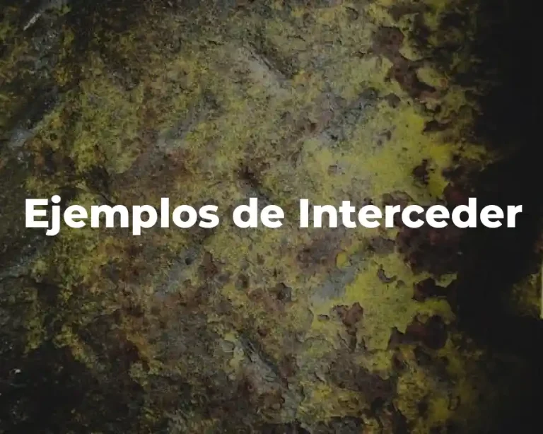 Ejemplos de Interceder
