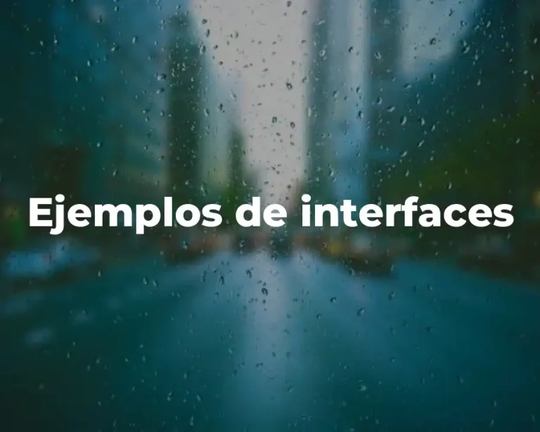 Ejemplos de interfaces
