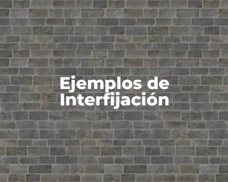 Ejemplos de Interfijación