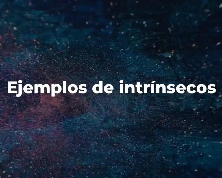 Ejemplos de intrínsecos