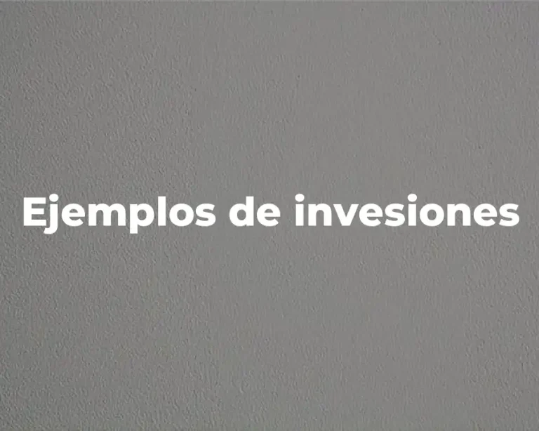 Ejemplos de invesiones