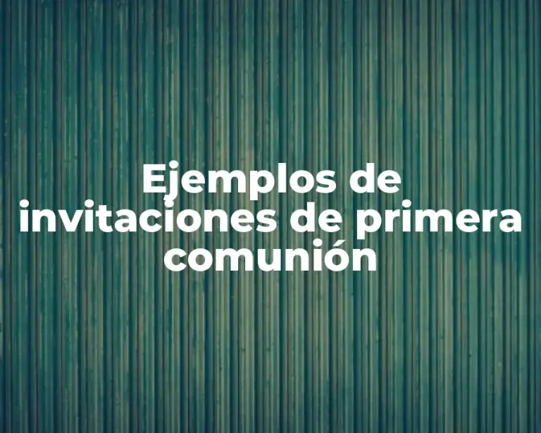 Ejemplos de invitaciones de primera comunión