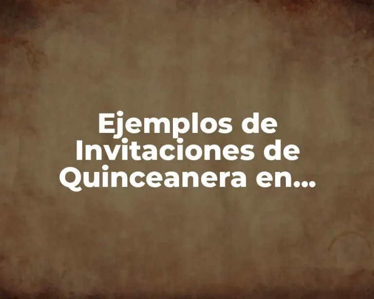 Ejemplos de Invitaciones de Quinceanera en Español