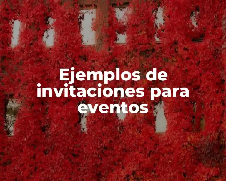 Ejemplos de invitaciones para eventos