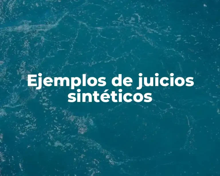 Ejemplos de juicios sintéticos