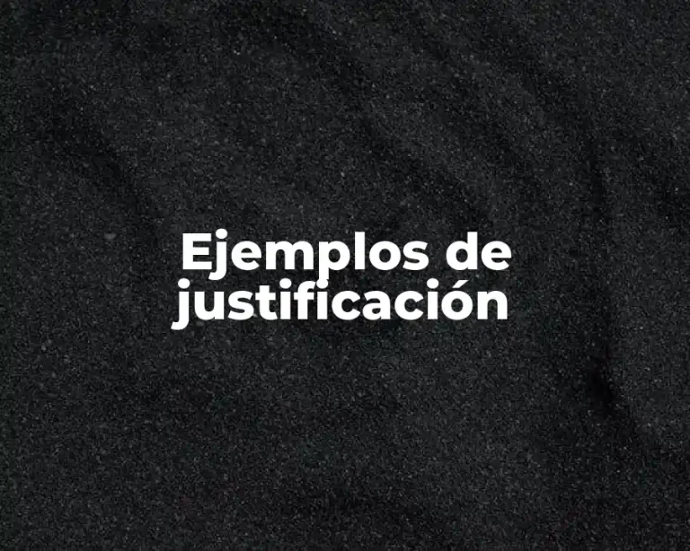Ejemplos de justificación