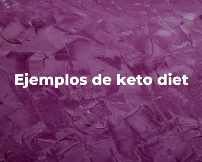 Ejemplos de keto diet