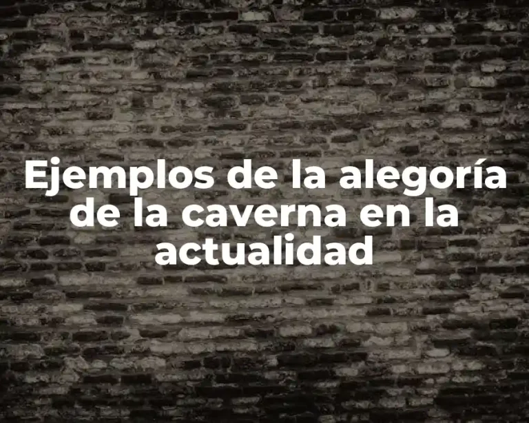 Ejemplos de la alegoría de la caverna en la actualidad