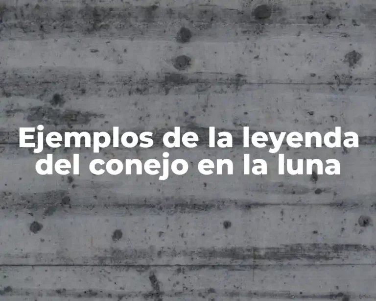 Ejemplos de la leyenda del conejo en la luna