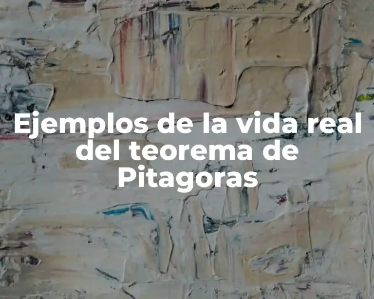Ejemplos de la vida real del teorema de Pitagoras