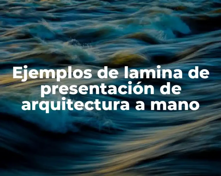 Ejemplos de lamina de presentación de arquitectura a mano