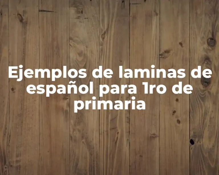 Ejemplos de laminas de español para 1ro de primaria