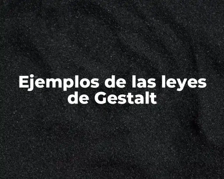 Ejemplos de las leyes de Gestalt