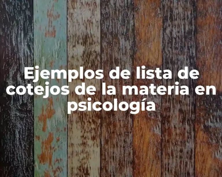 Ejemplos de lista de cotejos de la materia en psicología