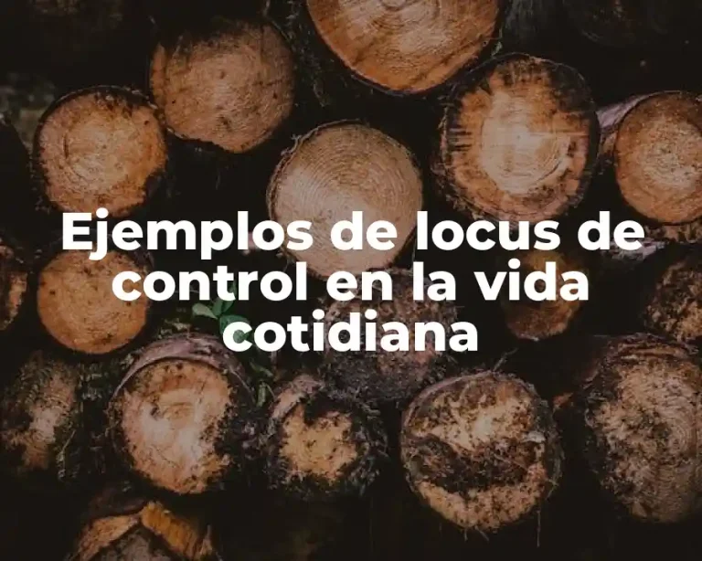 Ejemplos de locus de control en la vida cotidiana