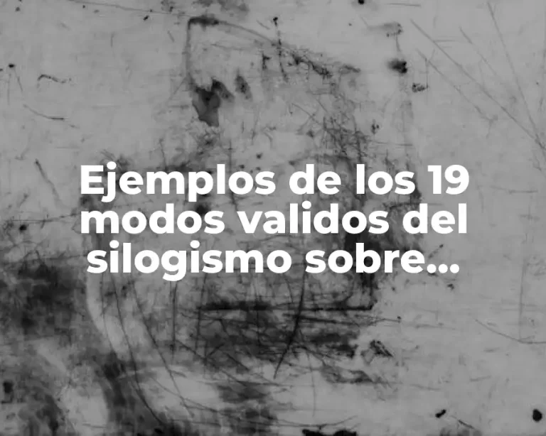 Ejemplos de los 19 modos validos del silogismo sobre deportes