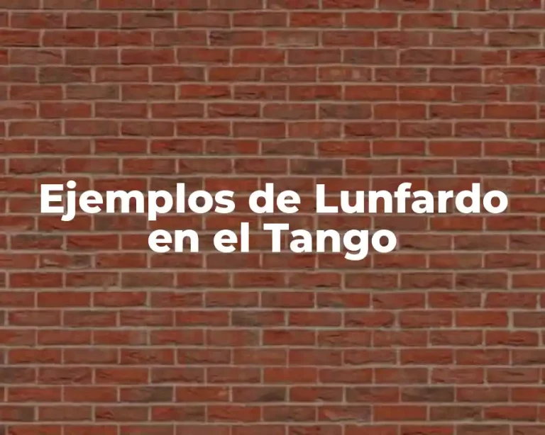 Ejemplos de Lunfardo en el Tango