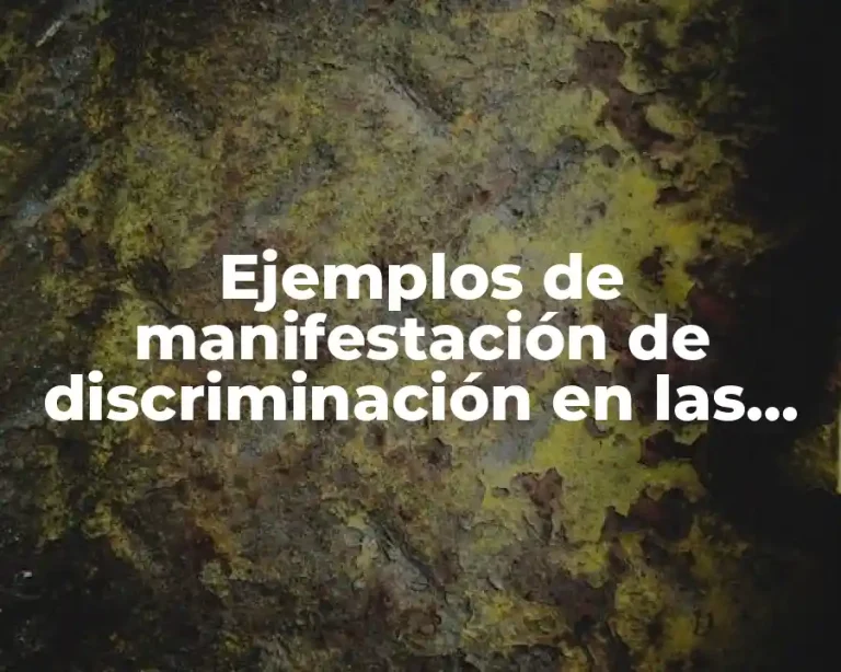 Ejemplos de manifestación de discriminación en las redes sociales