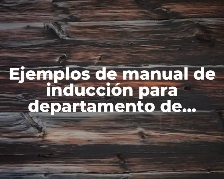 Ejemplos de manual de inducción para departamento de compras
