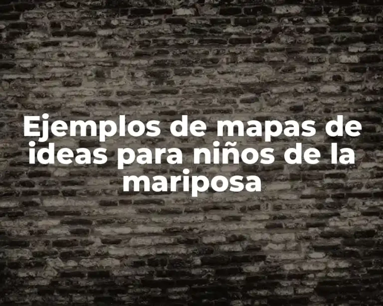 Ejemplos de mapas de ideas para niños de la mariposa