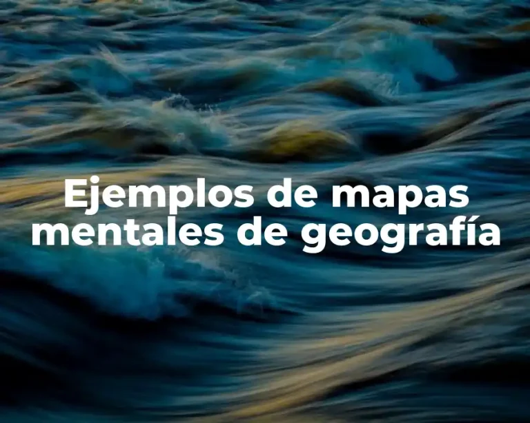 Ejemplos de mapas mentales de geografía