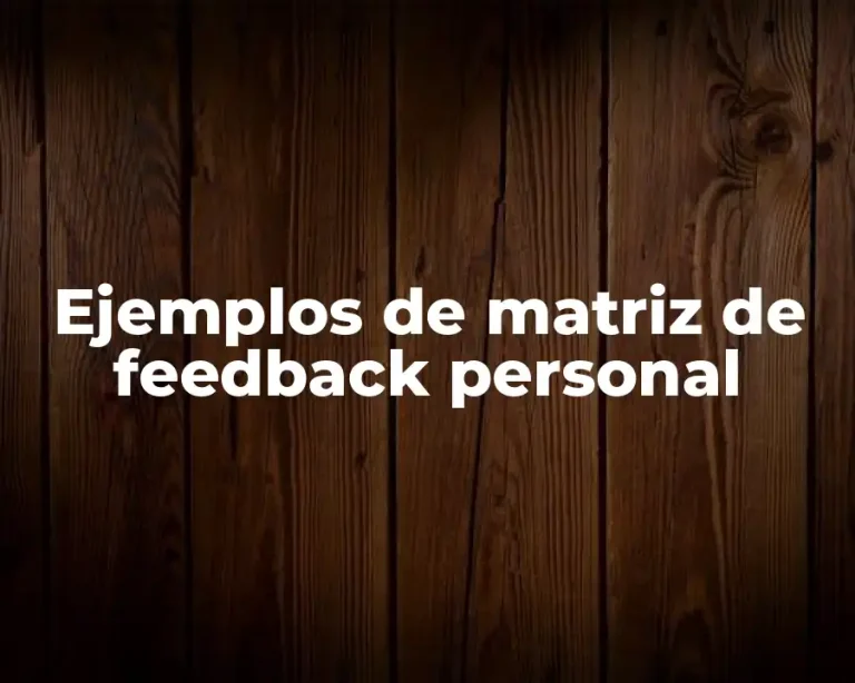 Ejemplos de matriz de feedback personal