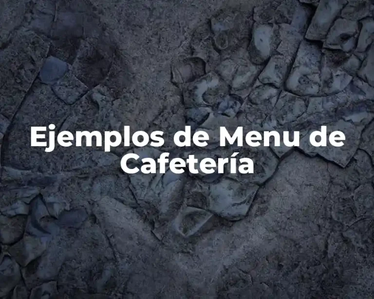 Ejemplos de Menu de Cafetería