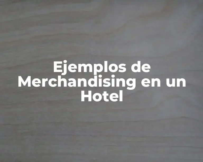 Ejemplos de Merchandising en un Hotel