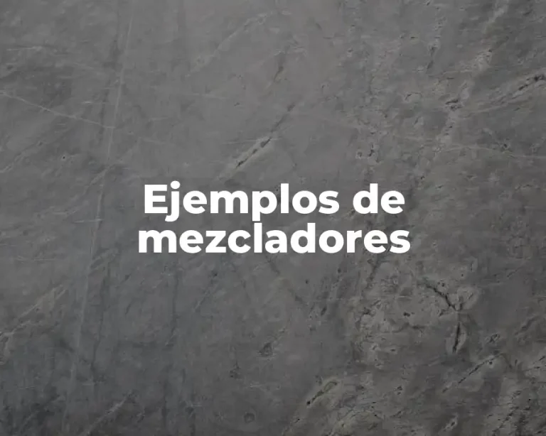 Ejemplos de mezcladores