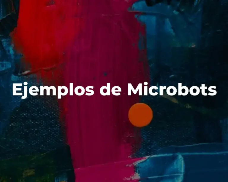 Ejemplos de Microbots