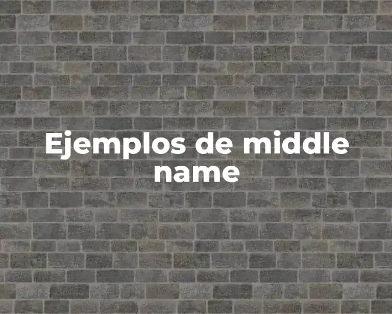 Ejemplos de middle name