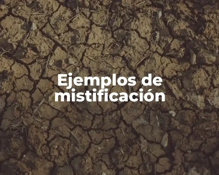 Ejemplos de mistificación