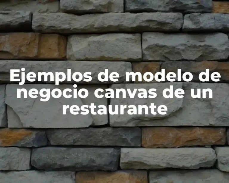 Ejemplos de modelo de negocio canvas de un restaurante