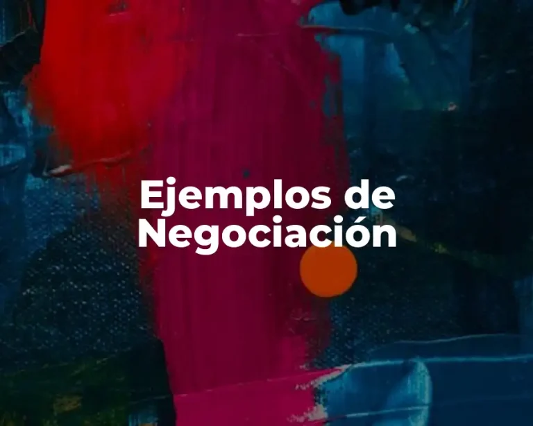 Ejemplos de Negociación