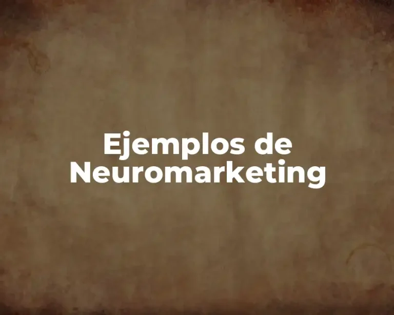 Ejemplos de Neuromarketing