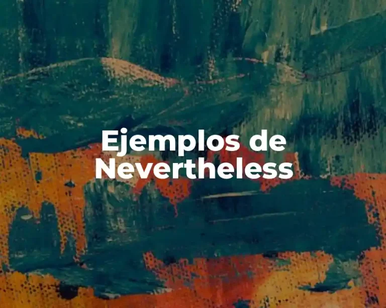 Ejemplos de Nevertheless