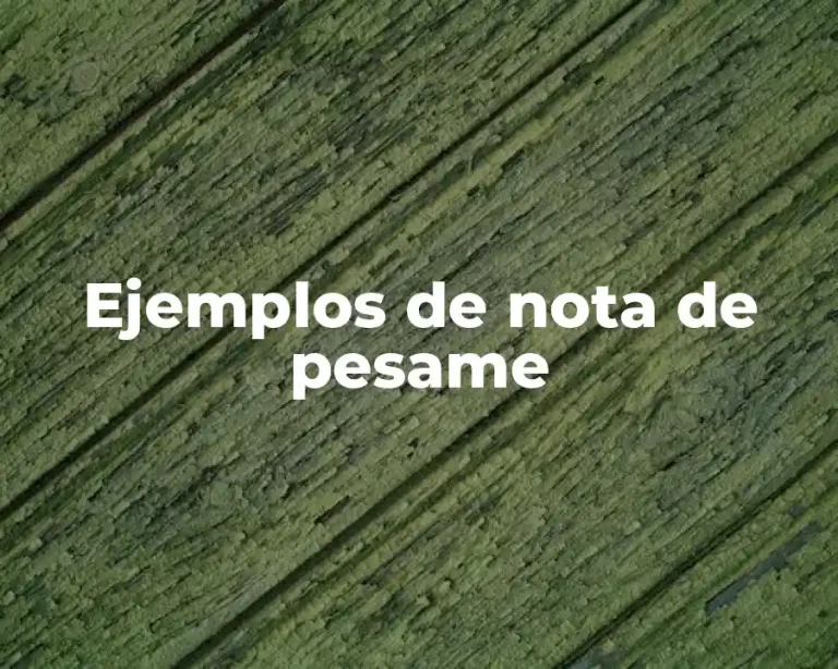 Ejemplos de nota de pesame