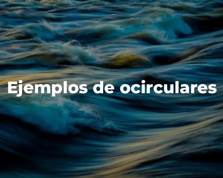 Ejemplos de ocirculares