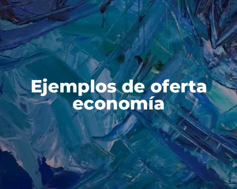 Ejemplos de oferta economía