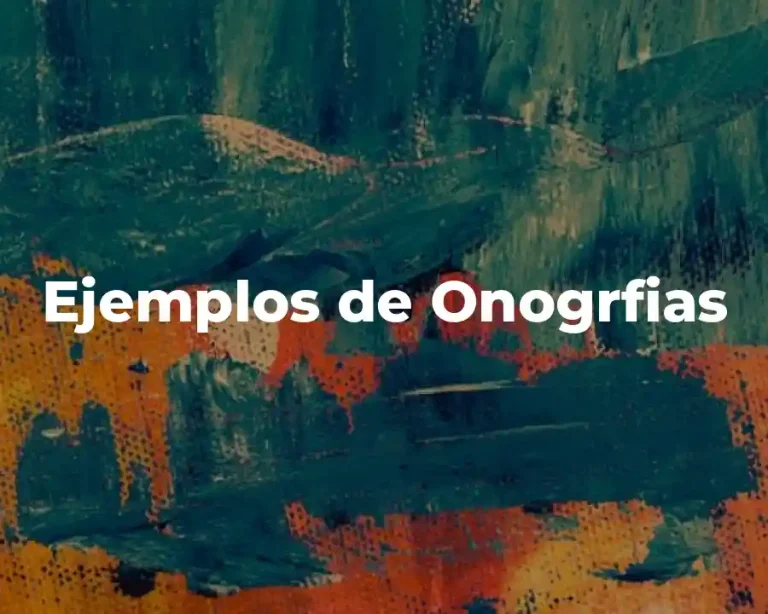 Ejemplos de Onogrfias