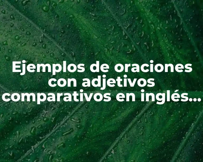 Ejemplos de oraciones con adjetivos comparativos en inglés de animales