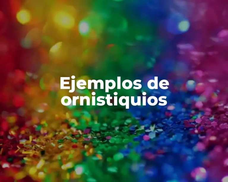 Ejemplos de ornistiquios